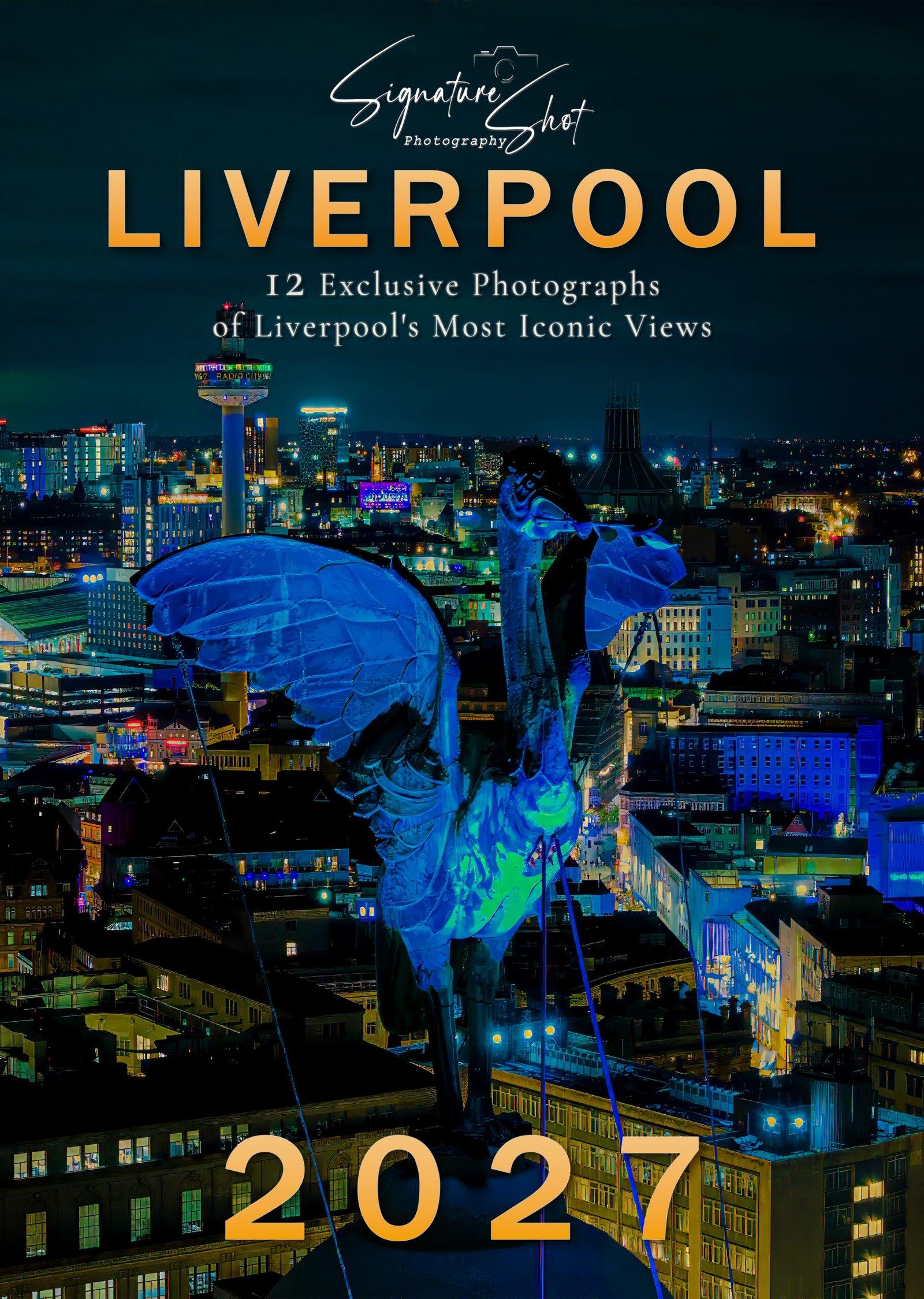 2027 Liverpool Photography Calendar
